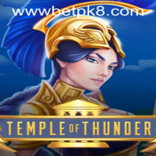 Temple of Thunder: Exploring the Exciting World of BETPK's New Game